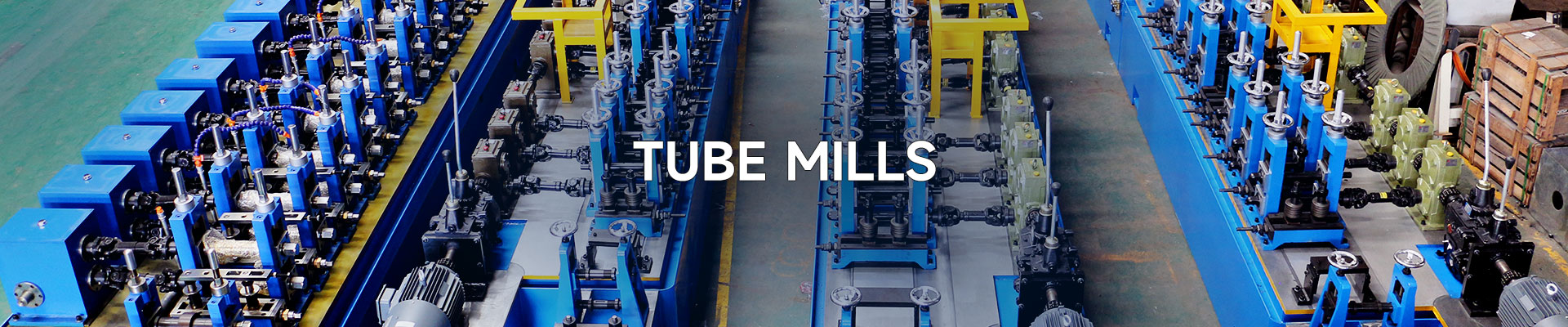 TUBE MILLS