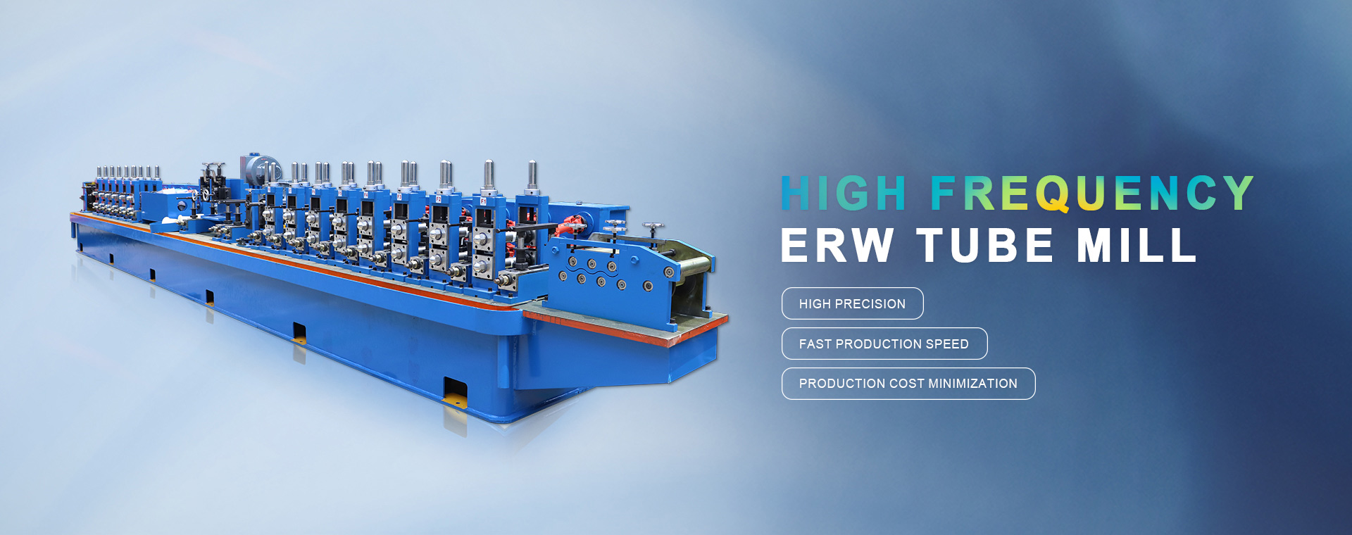 HIGH FREQUENCY ERW TUBE MILL